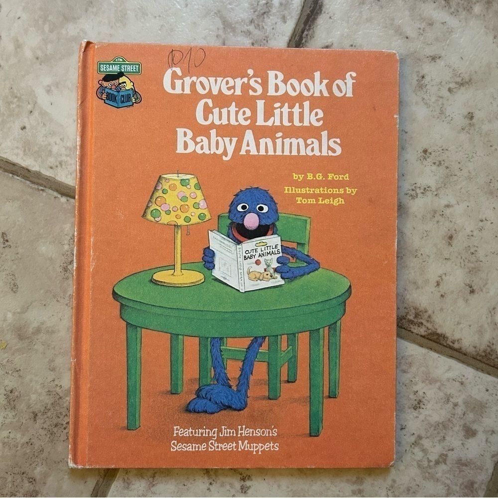 Grover’s Book of Cute Little Baby Animals Sesame Street Muppets Jim Henson 1980